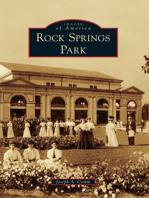 Title details for Rock Springs Park by Joseph A. Comm - Available